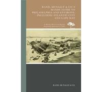 Rand, Mcnally & Co.'s Handy Guide to Philadelphia and Environs, Incl (Tascabile)