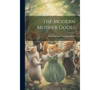 Rand McNally The Modern Mother Goose (Tascabile)