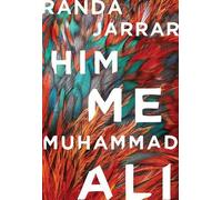 Randa Jarrar Him, Me, Muhammad Ali (Tascabile)