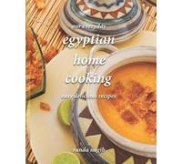 Randa Nagib Our Everyday Egyptian Home Cooking (Tascabile)
