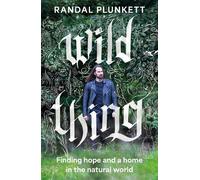 Randal Plunkett Wild Thing (Copertina rigida) (PRESALE 09/10/2025)