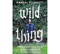 Randal Plunkett Wild Thing (Tascabile)