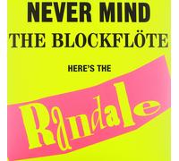 Randale Never Mind the Blockflöte (Vinyl LP)