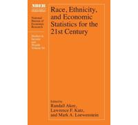 Randall Akee Race, Ethnicity, and Economic Statistics for the (Copertina rigida)
