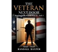Randall Baxter The Veteran Next Door (Tascabile)