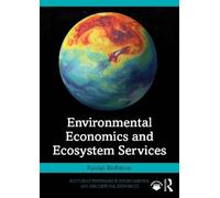 Randall Bluffstone Environmental Economics and Ecosystem Services (Tascabile)