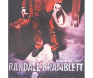 Randall Bramblett No More Mr. Lucky (CD) Album