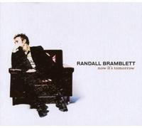 Randall Bramblett - Now It's Tomorrow by Randall Bramblett (2008) Audio CD