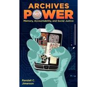 Randall C Jimerson Archives Power (Tascabile)