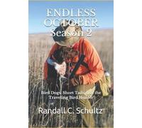 Randall C Schultz Endless October Season 2 (Tascabile)