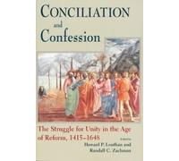 Randall C. Zachman Conciliation and Confession (Copertina rigida)