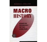 Randall Collins Macrohistory (Tascabile)