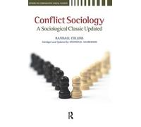 Randall Collins Stephen K. Sanderson Conflict Sociology (Copertina rigida)