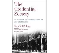 Randall Collins The Credential Society (Copertina rigida) Legacy Editions