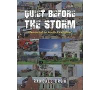 Randall Crow Quiet Before the Storm (Copertina rigida)