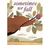 Randall de Sève, Kate Gardiner – Sometimes We Fall – Copertina rigida