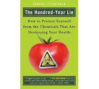 Randall Fitzgerald The Hundred Year Lie (Tascabile)