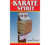 Randall G Hassell Karate Spirit (Tascabile)