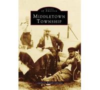 Randall Gabrielan Middletown Township (Tascabile) Images of America
