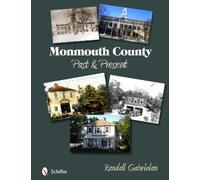 Randall Gabrielan Monmouth County: Past and Present (Tascabile)