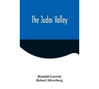 Randall Garrett Robert Silverberg The Judas Valley (Tascabile)