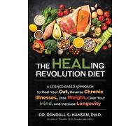 Randall Hansen The HEALing Revolution Diet (Tascabile)