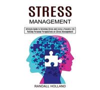 Randall Holland Stress Management (Tascabile)