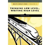Randall Hyde Write Great Code, Volume 2, 2nd Edition (Tascabile)