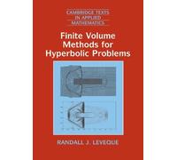 Randall J. LeVeque Finite Volume Methods for Hyperbolic Problems (Tascabile)