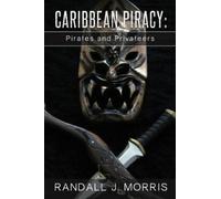 Randall J Morris Caribbean Piracy (Tascabile)