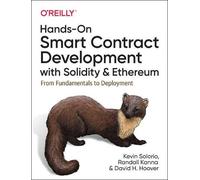 Randall Kanna Kevin Sol Hands-On Smart Contract Development with So (Tascabile)