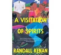 Randall Kenan A Visitation of Spirits (Tascabile)