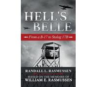 Randall L Rasmussen Hell's Belle (Copertina rigida)