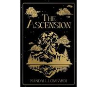 Randall Lombardi The Ascension (Tascabile)