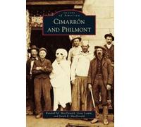 Randall M. MacDonald Gene Lamm Sarah E. MacDona Cimarron and Philmo (Tascabile)