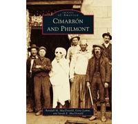 Randall M. MacDonald Gene Lamm Sarah E. MacDona Cimarron and Philmo (Tascabile)