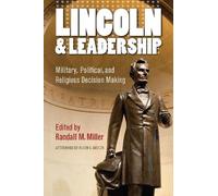 Randall M. Miller Lincoln and Leadership (Copertina rigida) North's Civil War
