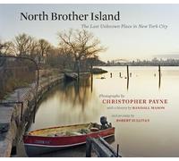 Randall Mason Robert Sullivan North Brother Island (Copertina rigida)