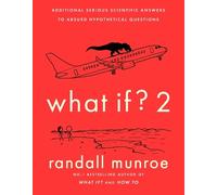 Randall Munroe What If?2 (Copertina rigida)