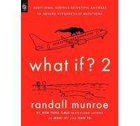 Randall Munroe What If? 2 (Tascabile)