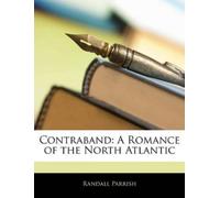 Randall Parrish Contraband (Tascabile)
