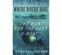 Randall Peffer Where Divers Dare (Copertina rigida)