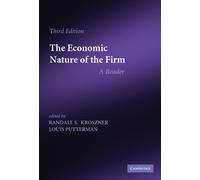 Randall S. Kroszner The Economic Nature of the Firm (Copertina rigida)