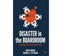 Randall S. Peterson Gerry Brown Disaster in the Boardroom (Copertina rigida)