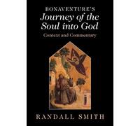 Randall Smith Bonaventure's 'Journey of the Soul into God' (Copertina rigida)