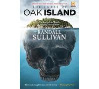 Randall Sullivan The Curse of Oak Island (Tascabile)