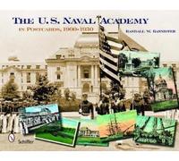 Randall W. Bannister The U. S. Naval Academy (Copertina rigida)