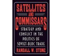 Randall W. Stone Satellites and Commissars (Tascabile)