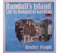 RANDALL'S ISLAND - brother people / life in botanical gardens (oh, yes)