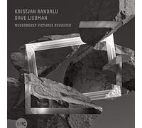 Randalu, Kristjan/ Liebman, Dave - Mussorgsky Pictures Revisited